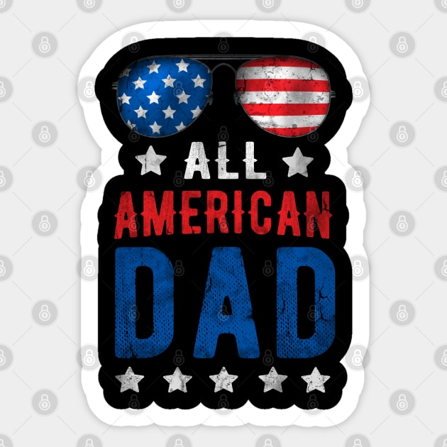 All American Dad 4th Of July Patriotic Sticker by Rebrand